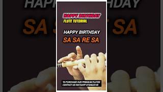 Play Happy Birthday on Flute – Easy Tutorial #learnflute