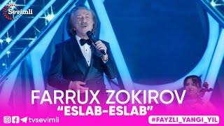 Farrux Zokirov -“Eslab-eslab”