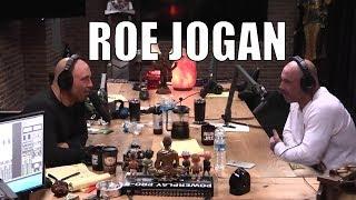 Joe Rogan Meets Roe Jogan