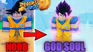 Going From Noob To GOD OF DESTRUCTION Soul In Dragon Soul...(Roblox)