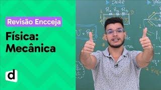 MECÂNICA: RESUMO DE FÍSICA PARA O ENCCEJA | DESCOMPLICA