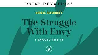 The Struggle With Envy – Daily Devotional