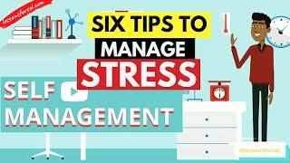 SOCIAL EMOTIONAL LEARNING VIDEO LESSON WEEK 7: SELF-MANAGEMENT - 6 TIPS TO MANAGE STRESS!