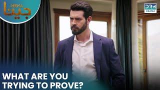 What Are You Trying To Prove? | JEENA | #turkishdramaurdudub #turk1 #trending | UC21