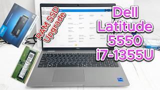 Dell Latitude 5550 i7-1355U RAM & SSD Upgrade | Full Upgrade Guide