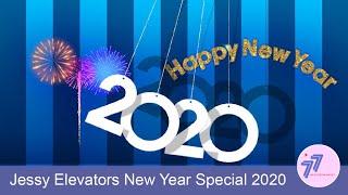 Jessy Elevators New Year Special 2020