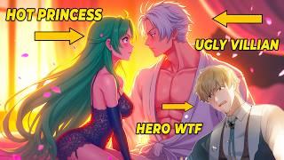 Hot Princess Left Good looking Hero for the Ugly looking Villain in the Story(FULL) - Manhwa Recap