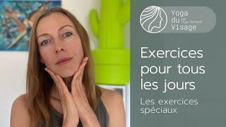 Exercices pour tous les jours | Yoga du Visage | Facebuilding