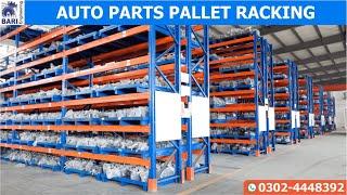 Auto Part Pallet Racking