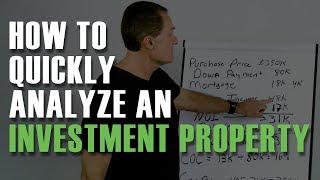 How To Quickly Analyze An Investment Property By Rod Khleif