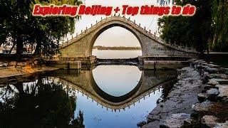 Top things to do in Beijing China.