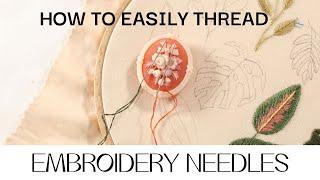 How To Thread An Embroidery Needle