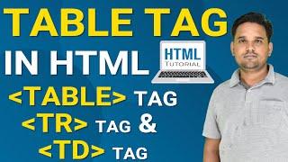 Table Tag in Html in Hindi | Html table Tag , Html tr Tag and Html td Tag