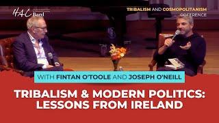 Tribalism & Modern Politics: Lessons from Ireland with Fintan O'Toole and discussant Joseph O'Neill