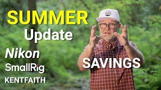 Summer Channel Update | Nikon News | Brand Deals Galore!