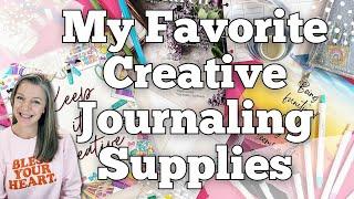 My Favorite Creative Journal Supplies || Top 6 Journaling Supplies