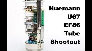 Neumann U67 EF86 Tube Shootout