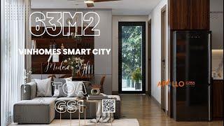 Thiết kế nội thất căn hộ 63m2 tòa GS1 Vinhomes Smart City Tây Mỗ | APOLLO LUMA