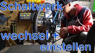 Schaltwerk Wechsel + Schaltwerk einstellen! MTB Tutorial // Max Reinhardt