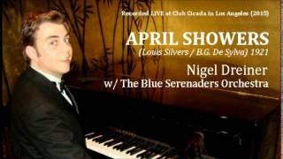 Al Jolson - April Showers (Nigel Dreiner & The Blue Serenaders Orchestra) Live at Club Cicada