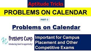 Aptitude Tricks : Problems on Calendar Part -2 | Freshers Camp | Campus Placement
