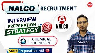 NALCO Recruitment through GATE 2023 | Chemical Engineering | Interview Preparation Strategy