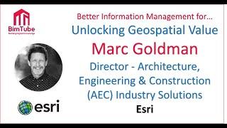 #9 - Marc Goldman - Unlocking Geospatial Value