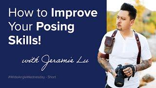 Improve Your Posing Skills as a Photographer - Jeramie Lu | Zenfolio