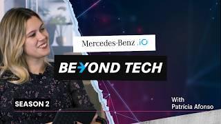 WE ARE BACK! | #BeyondTech Season 2  Mercedes-Benz.io