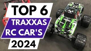 Top 6 Best Traxxas RC Cars in 2024