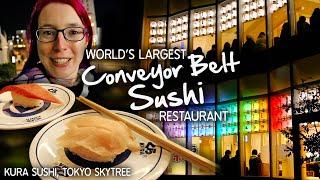 Worlds Largest Conveyor Belt Sushi Restaurant  Kura Sushi, Tokyo SkyTree (Oshiage, Japan) 2023