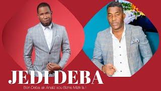 Jedi Deba Live Show ak JoJo & Wilfrid | Sept 26th 2024