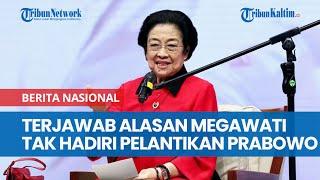 Terjawab Alasan Megawati Tak Hadiri Pelantikan Prabowo dan Gibran