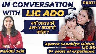 TOPPER'S TALK with LIC ADO 2013 | Mrs. Apurva Sonakiya Mishra | Banker Couple