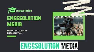 MEDIA PLATFORM BY ENGGSOLUTION