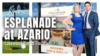 Esplanade at AZARIO LAKEWOOD RANCH Florida | 2024 Village Overview | FINAL PHASES!