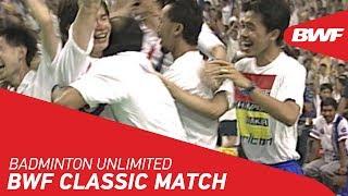 Badminton Unlimited | Thomas Cup 1992 - BWF CLASSIC MATCH | BWF 2020