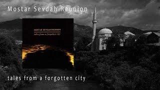 Mostar Sevdah Reunion - DJAURKO MILA