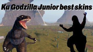 Ku best Godzilla Junior skins