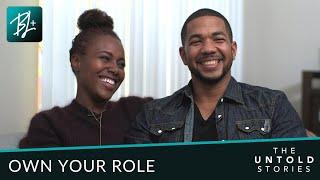 Own Your Role | S1 E3 | Black Love: The Untold Stories