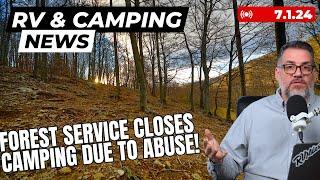 Nat'l Forest Closes Camping, RV Dealer Jailed, NEW Alliance RV Line