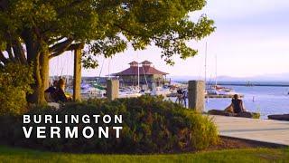 Live, Work & Play in Burlington, Vermont