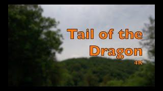 Tail of the Dragon 4K