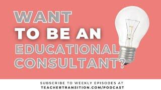 Become an Educational Consultant