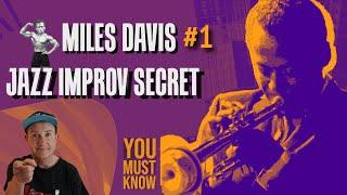 Miles Davis Jazz improvisation secret you must know about