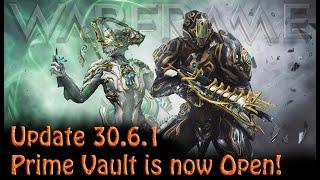 Warframe - Update 30.6.1 Prime Vault is now Open