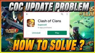 Coc Game Update Problem Solved | Coc Game Not Updating Coc Update Problem | Coc Halloween Update