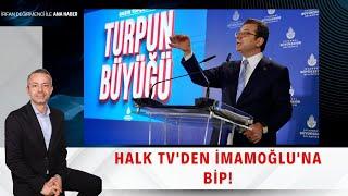 İrfan Değirmenci İle Ana Haber | Halk Tv'den İmamoğlu'na Bip!