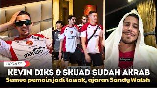 KEVIN DIKS SUDAH AKRAB DENGAN SKUAD TIMNAS | SEMANGAT MEMBARA PEMAIN DI DUKUNG LANGSUNG KELUARGA