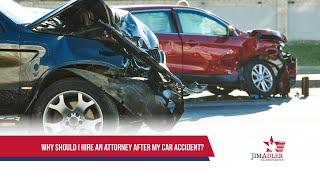 Why Should I Hire An Attorney After My Car Accident?